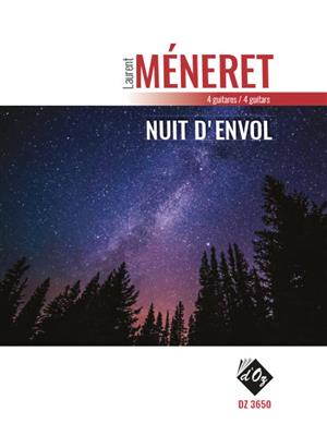 Laurent Méneret: Nuit d'envol: Gitarre Trio / Quartett