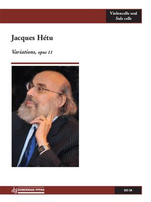 Jacques Hétu: Variations op. 11: Cello Solo