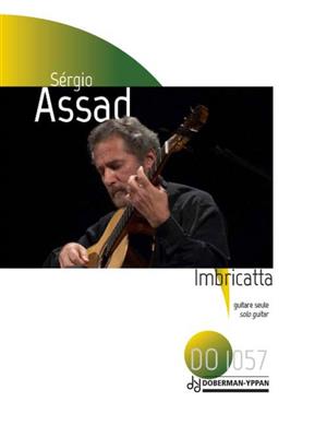 Sergio Assad: Imbricatta: Gitarre Solo