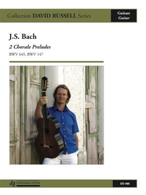 Johann Sebastian Bach: 2 Chorale Preludes BWV 645, BWV 147: Gitarre Solo
