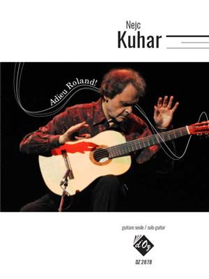 Nejc Kuhar: Adieu Roland!: Gitarre Solo