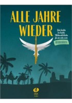 Alle Jahre Wieder: (Arr. Uwe Sieblitz): Flöte Solo