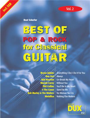 Best of Pop & Rock for Classical Guitar Vol. 2: Gitarre Solo