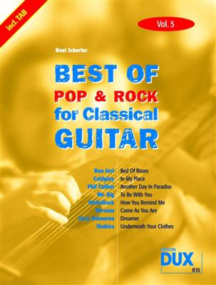 Best of Pop & Rock for Classical Guitar Vol. 5: Gitarre Solo