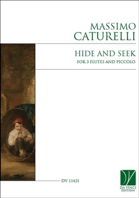 Massimo Caturelli: Hide and Seek: Holzbläserensemble