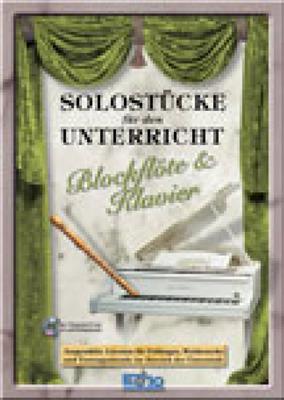 Solostücke für den Unterricht (Blockflöte & Klav.): Blockflöte