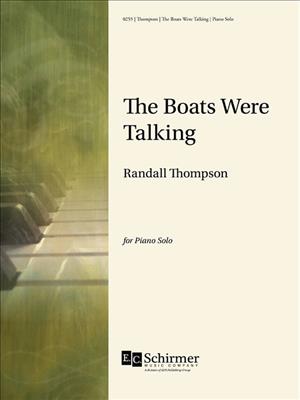 Randall Thompson: The Boats Were Talking: Klavier Solo