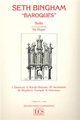 Seth Bingham: Baroques: Orgel