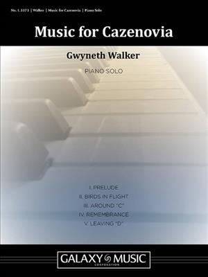 Gwyneth Walker: Music for Cazenovia: Klavier Solo