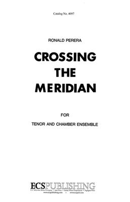 Ronald Perera: Crossing the Meridian: Kammerensemble