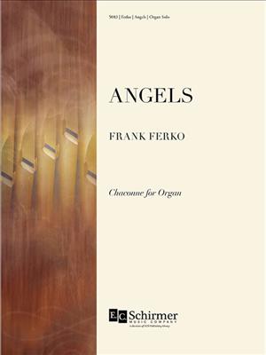 Frank Ferko: Angels: Orgel