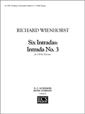 Richard Wienhorst: Six Intradas: Intrada No. 3: Klarinette Duett