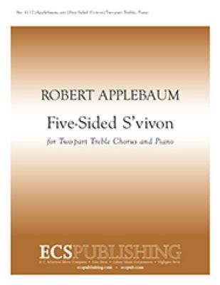 Five-Sided S'vivon: (Arr. Robert Applebaum): Frauenchor mit Begleitung