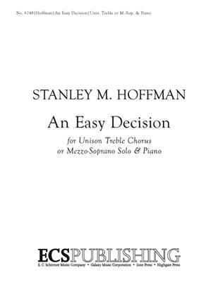 Stanley M. Hoffman: An Easy Decision: Frauenchor mit Klavier/Orgel