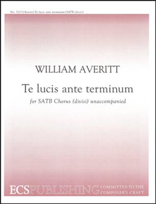 William Averitt: Te lucis ante terminum: (Arr. William Averitt): Gemischter Chor mit Begleitung