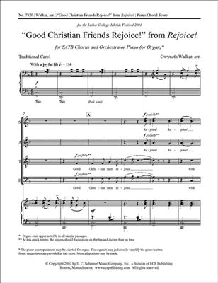 Gwyneth Walker: Rejoice!: No. 3 Good Christian Friends Rejoice!: (Arr. Anthony Antolini): Gemischter Chor mit Klavier/Orgel