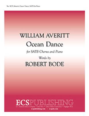William Averitt: Ocean Dance: Gemischter Chor mit Klavier/Orgel