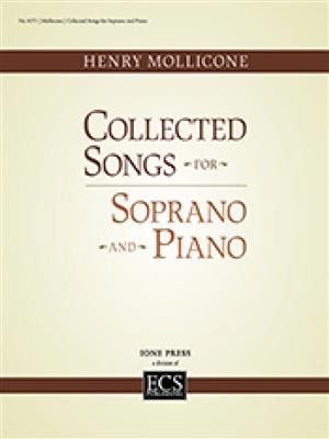 Henry Mollicone: Collected Songs for Soprano and Piano: Gesang mit Klavier