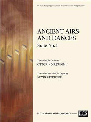 Ottorino Respighi: Ancient Airs and Dances: (Arr. Kevin Uppercue): Orgel