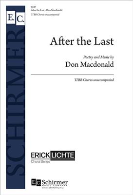 Don MacDonald: After the Last: Männerchor A cappella