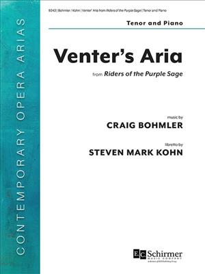 Craig Bohmler: Venter's Aria: from Riders of the Purple Sage: Gesang mit Klavier