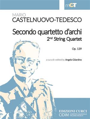 Mario Castelnuovo-Tedesco: Secondo Quartetto D'Archi: Streichquartett