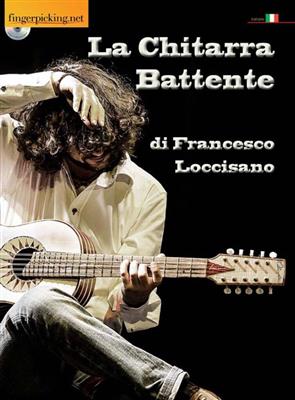 Francesco Loccisano: La Chitarra Battente: Gitarre Solo