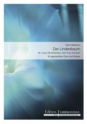 Carlo Marenco: Der Lindebaum: Gemischter Chor mit Klavier/Orgel