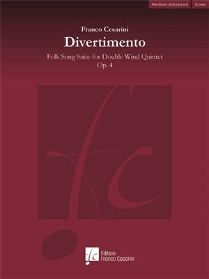 Franco Cesarini: Divertimento Op. 4: Bläserensemble