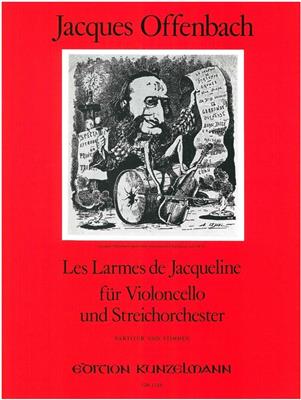 Jacques Offenbach: Les Larmes De Jacqueline: Streichensemble