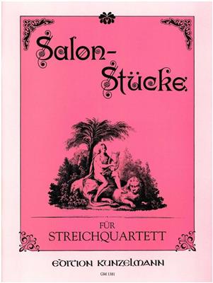 Salonstucke 1: Streichquartett