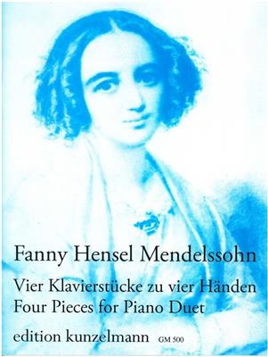Fanny Mendelssohn Hensel: 4 Klavierstücke Zu 4 Händen: Klavier vierhändig