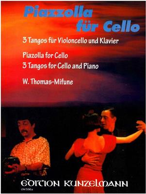 Astor Piazzolla: Piazzolla für Cello: Cello mit Begleitung