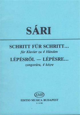 József Sári: Schritt für Schritt: Klavier vierhändig