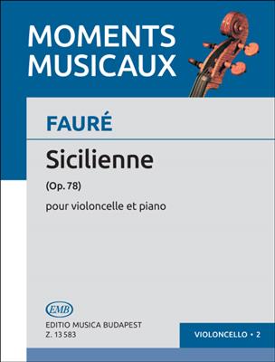 Gabriel Fauré: Sicilienne op. 78: Cello mit Begleitung