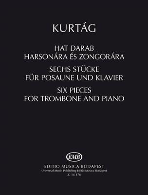 György Kurtág: Sechs Stücke für Posaune und Klavier: Posaune mit Begleitung