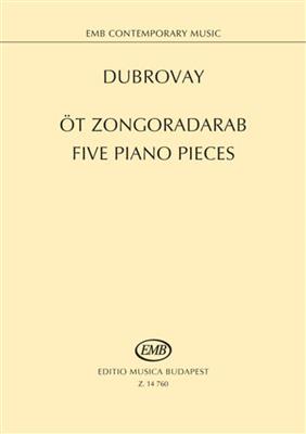Five Piano Pieces: Klavier Solo