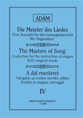 Adam Jenö: Die Meister des Liedes IV Alte italienische, fran: Gesang mit Klavier