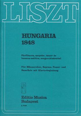 Franz Liszt: Hungaria-1848: Männerchor mit Begleitung