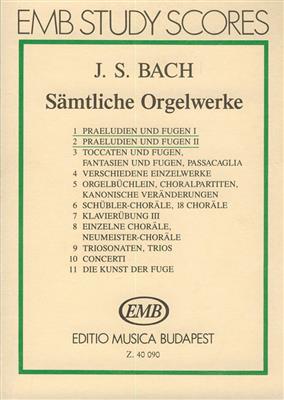 Johann Sebastian Bach: Sämtliche Orgelwerke: Orgel