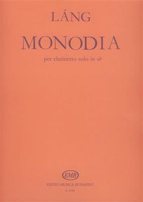 István Láng: Monodia: Klarinette Solo