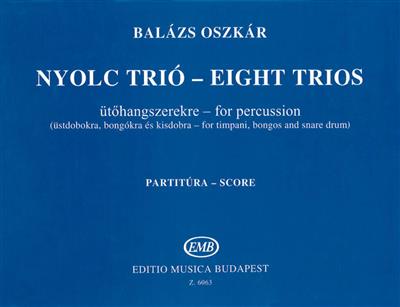 Oszkár Balázs: Balazs O: Percussion Ensemble