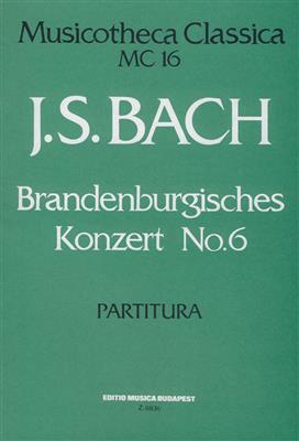 Johann Sebastian Bach: Brandenburgisches Konzert No. 6 MC 16: Kammerorchester