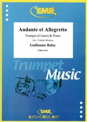 Guillaume Balay: Andante et Allegretto: (Arr. Colette Mourey): Trompete mit Begleitung