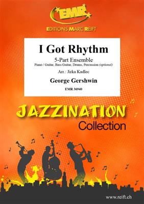 George Gershwin: I Got Rhythm: (Arr. Jirka Kadlec): Variables Ensemble