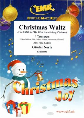 Günter Noris: Christmas Waltz: (Arr. Jirka Kadlec): Trompete Ensemble