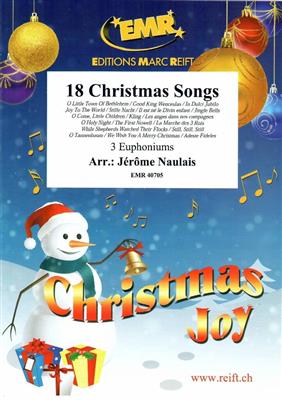 18 Christmas Songs: (Arr. Jérôme Naulais): Bariton oder Euphonium Ensemble