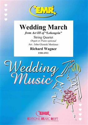 Richard Wagner: Wedding March: (Arr. John Glenesk Mortimer): Streichquartett