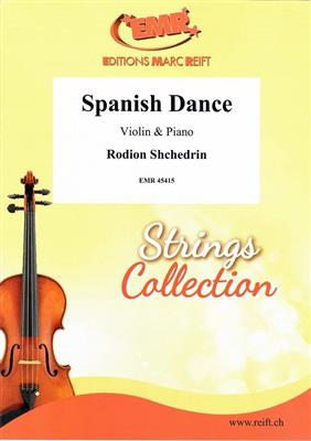 Rodion Shchedrin: Spanish Dance: Violine mit Begleitung