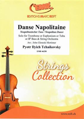 Pyotr Ilyich Tchaikovsky: Danse Napolitaine: (Arr. John Glenesk Mortimer): Streichorchester mit Solo